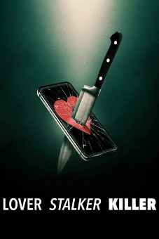 Lover, Stalker, Killer 2024
