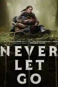 Never Let Go 2024