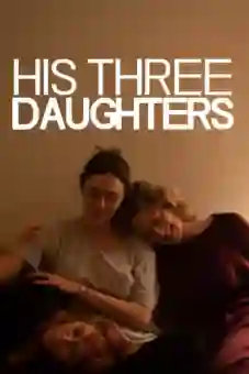 His Three Daughters 2024flixtor